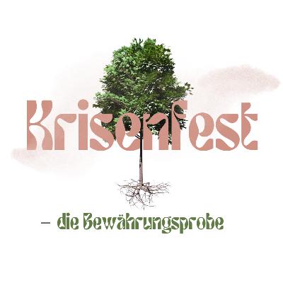 Krisenfest // Die Bewährungsprobe // Paul Reichenbach
