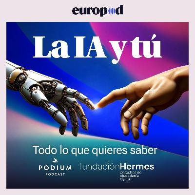 Episodio 11 : La IA y tú , episodio extra: La gestión individual de la tecnología Episodio 11 : La IA y tú , episodio extra: La gestión individual de la tecnología