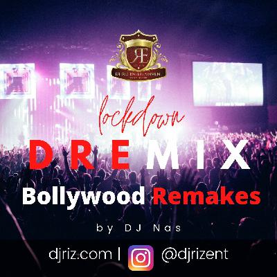 Lockdown DREmix Bollywood Remakes June 2020