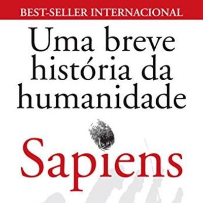 Podcast Sapiens: Uma Breve História da Humanidade - Sexo e Gênero