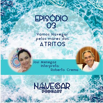 Episódio 03 - Atritos