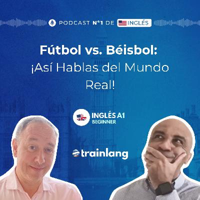 #10 There Is & There Are Explained Easily | Prepositions In & On Football & Baseball Culture | A1 #10 There Is & There Are Explained Easily | Prepositions In & On Football & Baseball Culture | A1