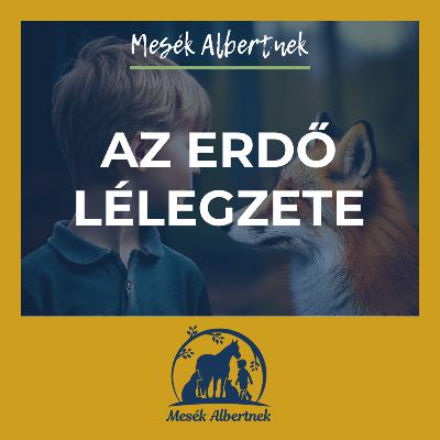 Az erdő lélegzete