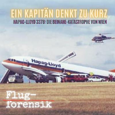 Hapag Lloyd 3378: Beinahe-Katastrophe in Wien