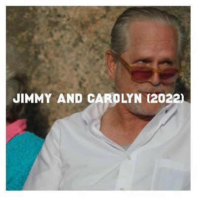 Indie Film Highlight: JIMMY AND CAROLYN (2022) Indie Film Highlight: JIMMY AND CAROLYN (2022)