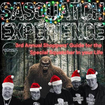 EP 136: 3rd Annual Shoppers' Guide for the Special Squatcher in Your Life