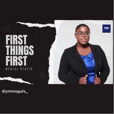 First things First: Mentally Whole