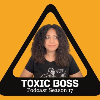 Season 17: Toxic Boss : N.Spire Podcast