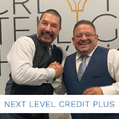 Jimmy & Sergio at Next Level Credit Plus Intro Jimmy & Sergio at Next Level Credit Plus Intro