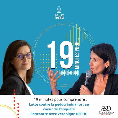 Lutte contre la pédocriminalité : au coeur de l'enquête
