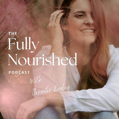 What does it mean to live a fully nourished life?