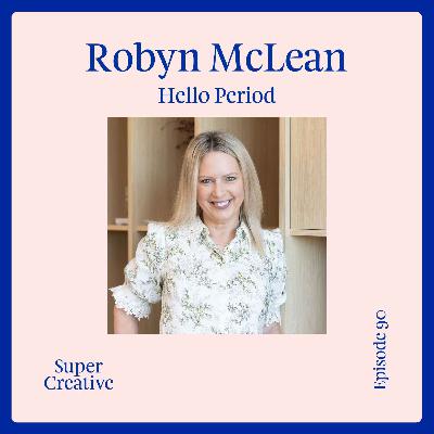 Robyn McLean - Hello Period