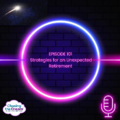 TCC 101 - Strategies for an Unexpected Retirement TCC 101 - Strategies for an Unexpected Retirement