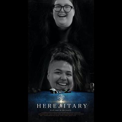 Episode 4 - Hereditary Episode 4 - Hereditary
