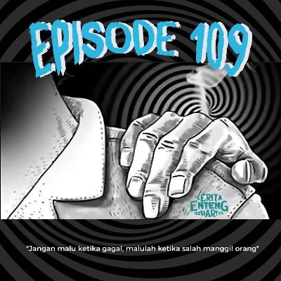 #109: Salah Panggil #109: Salah Panggil