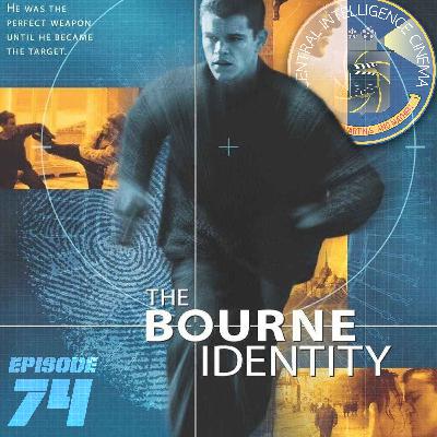 CIC Episode 74: Review of The Bourne Identity