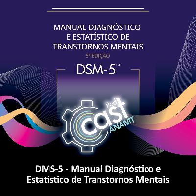 129 - DMS-5 - Manual Diagnóstico e Estatístico de Transtornos Mentais