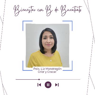 Ep. 94 - Pautas para regular el estrés parental - Bienestar con B de Buentrato