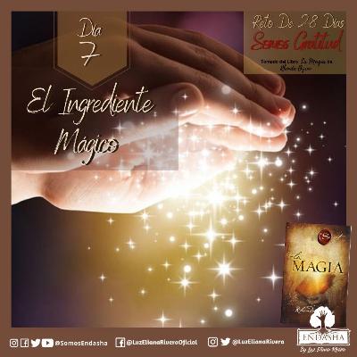 Día 7 - La Superación Mágica De La Negatividad