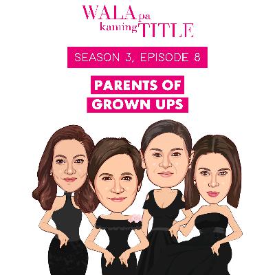 Parents of Grown Ups Parents of Grown Ups