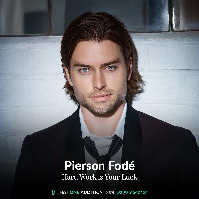 PIERSON FODE: Hard Work is Your Luck