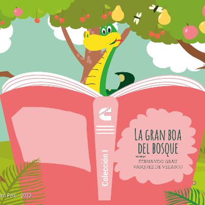 47. La gran boa del bosque