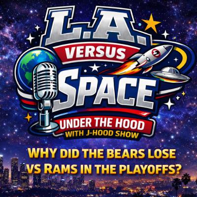 LA versus Space - Ep 2