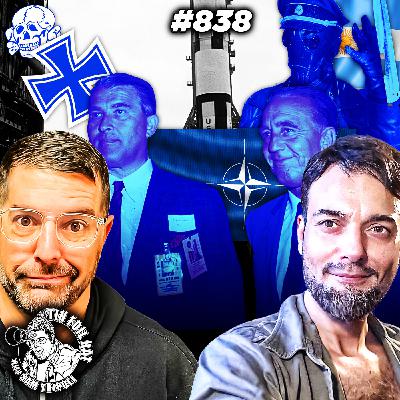 #838: The Bormann Brotherhood & Permindex Nazi Assassin Squads with Al Borealis (Part 2)