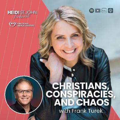 Christians, Conspiracies, and Chaos with Frank Turek Christians, Conspiracies, and Chaos with Frank Turek