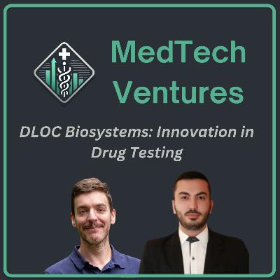 DLOC Biosystems: Innovation in Drug Testing