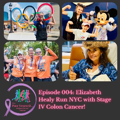 Episode 004: Liz Healy runs NYC with Stage IV Colon Cancer