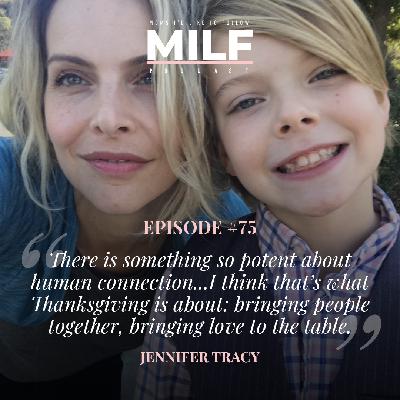 075 - Bringing Love to the Table with Jennifer Tracy