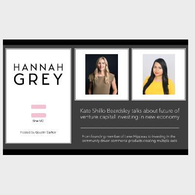 Kate Shillo Beardsley Talks About Future of VC Investing in New Economy Kate Shillo Beardsley Talks About Future of VC Investing in New Economy