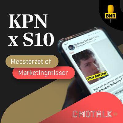 Meesterzet of Marketingmisser: KPN x S10
