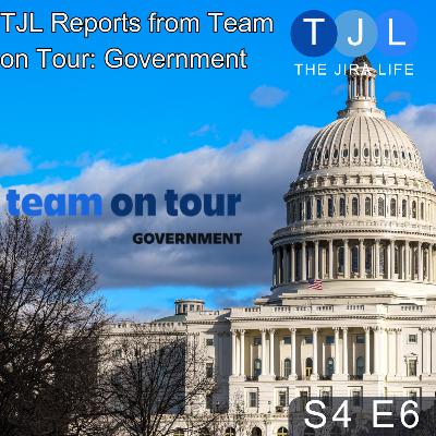 TJL Reports from Team on Tour: Government