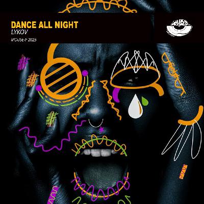 Lykov - Dance All Night (Extended Mix) [MOUSE-P]