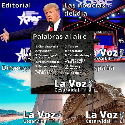 Programa Completo de La Voz de César Vidal - 01/03/21