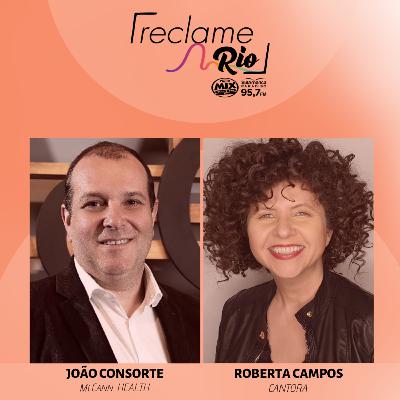 João Consorte (McCann Health) e Roberta Campos (cantora)