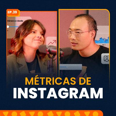 Métricas do Instagram para medir seus resultados em 2024