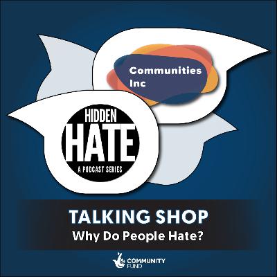 Why Do People Hate?