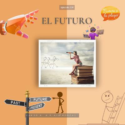 208. El futuro explicado
