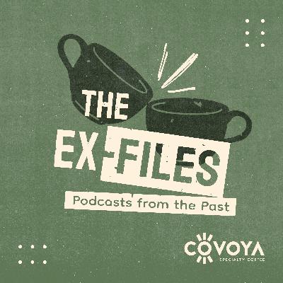 The Ex-Files | Cupping and QC Basics Ep. 2