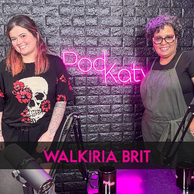 Walkiria Brit - PodKaty #50 Walkiria Brit - PodKaty #50