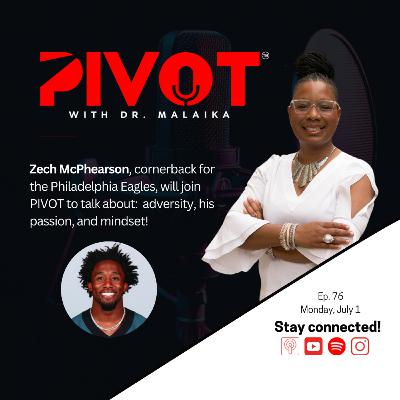 Ep. 76 featuring Zech McPhearson