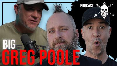 Big Greg Poole: A VERY opinionated man