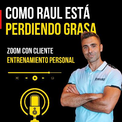 Cómo Raul está PERDIENDO GRASA en su cuerpo (experiencia real)