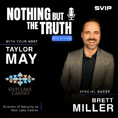 Gun Lakes Casino | With Brett Miller