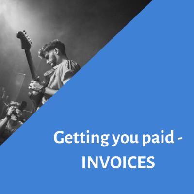 Getting You Paid - The Importance of Invoices Getting You Paid - The Importance of Invoices