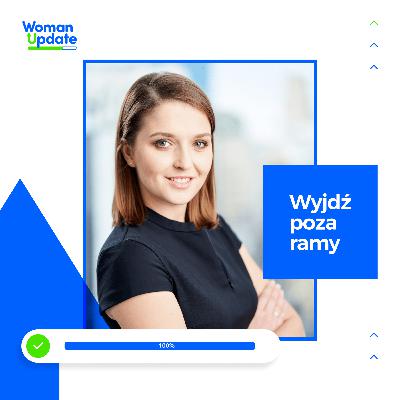 Zainspiruj się z Woman Update | odcinek 12 Zainspiruj się z Woman Update | odcinek 12