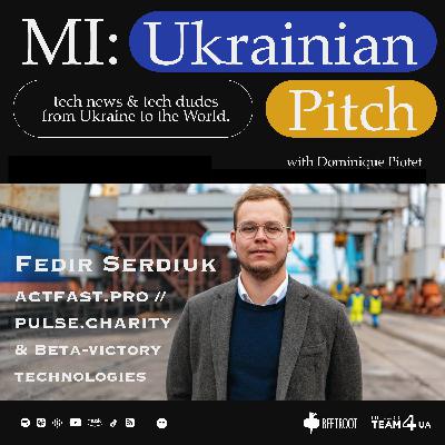 Fedir Serdiuk / FAST & PULSE / War Time Episode